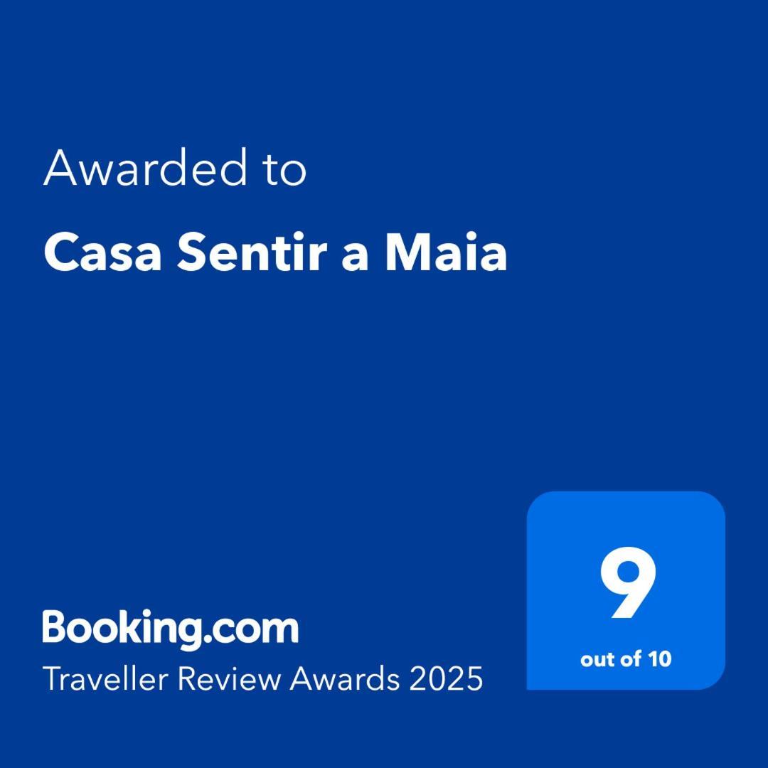 Maia  Casa Sentir A Maiaヴィラ エクステリア 写真